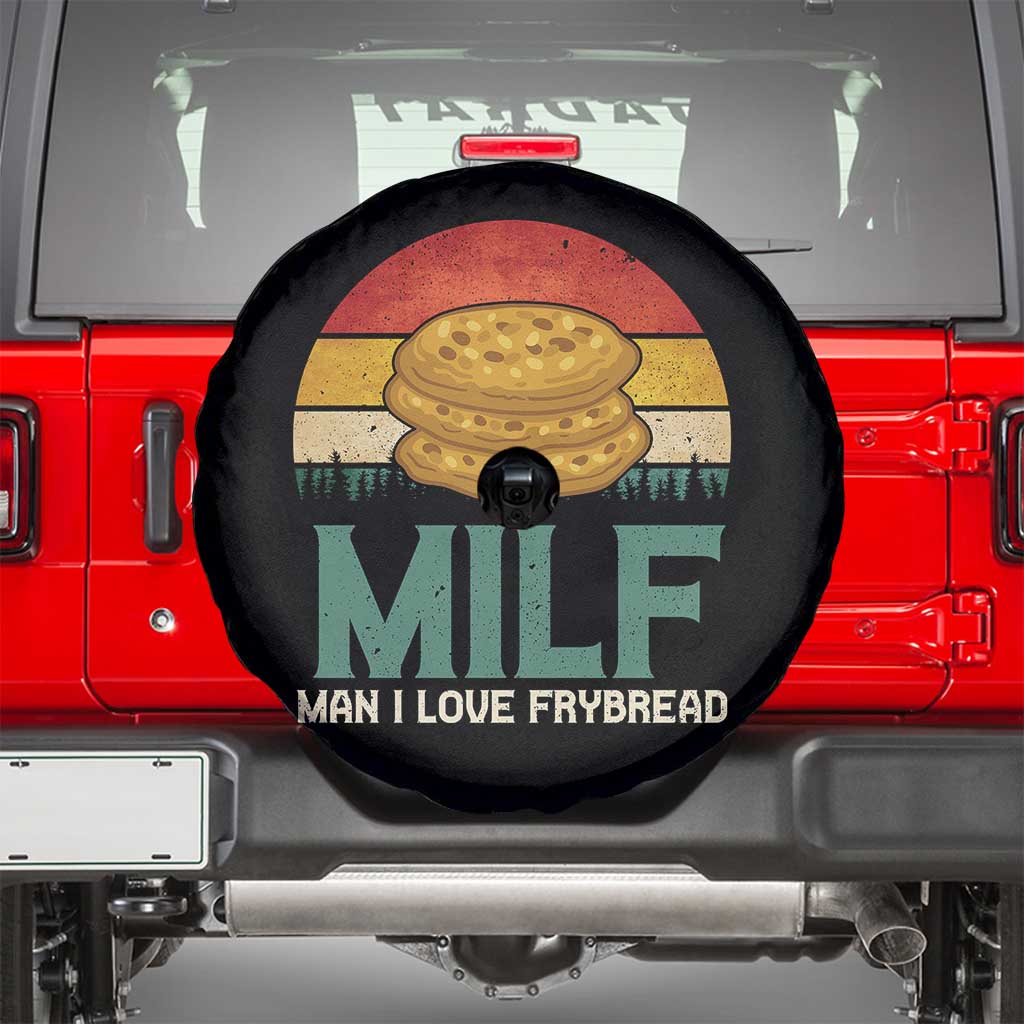 Funny MILF Man I Love Frybread Spare Tire Cover Vintage Retro Sunset Native American Food - Wonder Print Shop