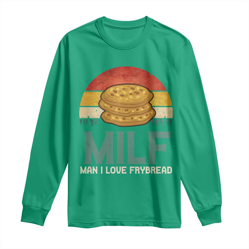 Funny MILF Man I Love Frybread Long Sleeve Shirt Vintage Retro Sunset Native American Food - Wonder Print Shop