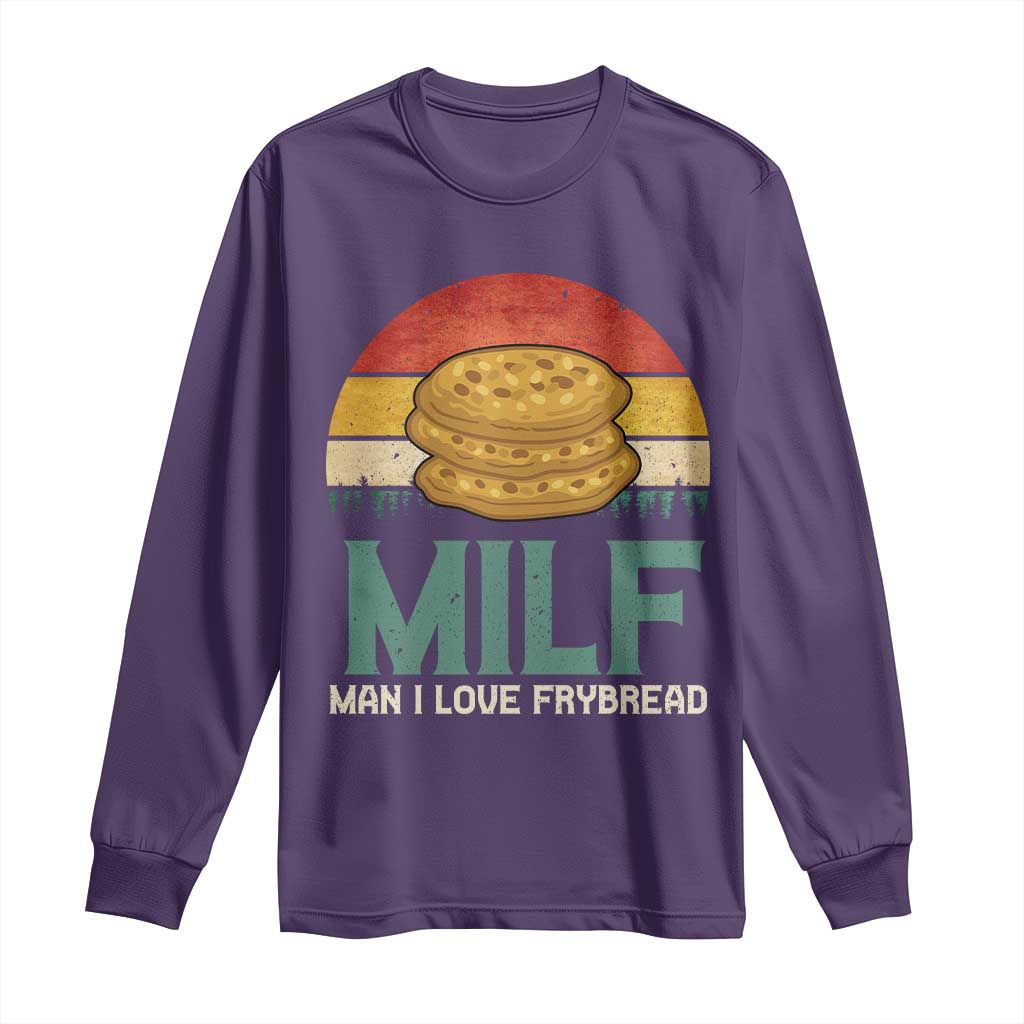 Funny MILF Man I Love Frybread Long Sleeve Shirt Vintage Retro Sunset Native American Food - Wonder Print Shop