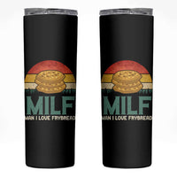 Funny MILF Man I Love Frybread Skinny Tumbler Vintage Retro Sunset Native American Food - Wonder Print Shop