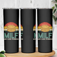 Funny MILF Man I Love Frybread Skinny Tumbler Vintage Retro Sunset Native American Food - Wonder Print Shop
