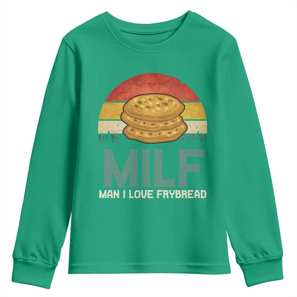 Funny MILF Man I Love Frybread Youth Sweatshirt Vintage Retro Sunset Native American Food - Wonder Print Shop