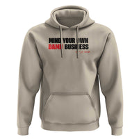 Funny Walz Hoodie Mind Your Own Damn Business - Wonder Print Shop
