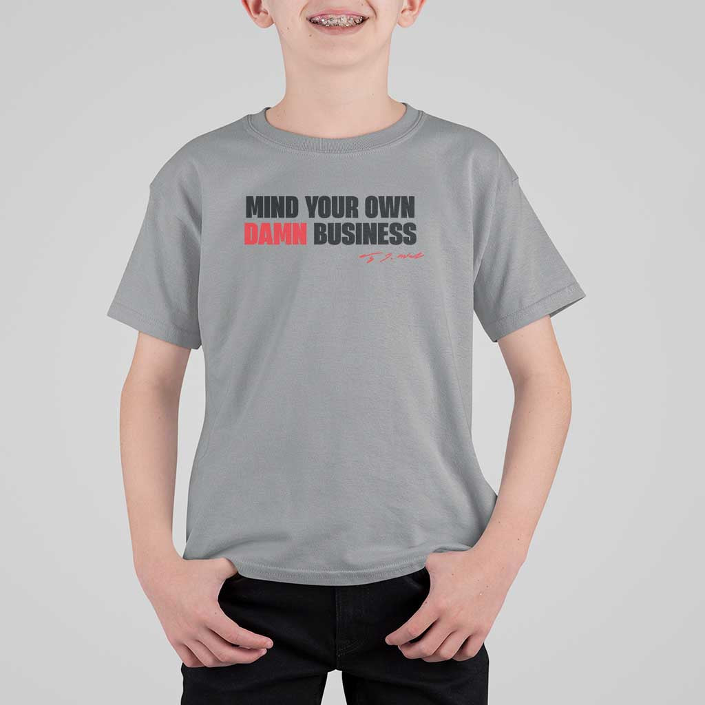 Funny Walz T Shirt For Kid Mind Your Own Damn Business - Wonder Print Shop
