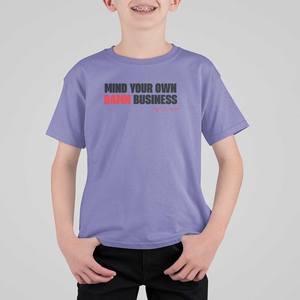 Funny Walz T Shirt For Kid Mind Your Own Damn Business - Wonder Print Shop