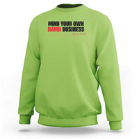 Funny Walz Sweatshirt Mind Your Own Damn Business - Wonder Print Shop