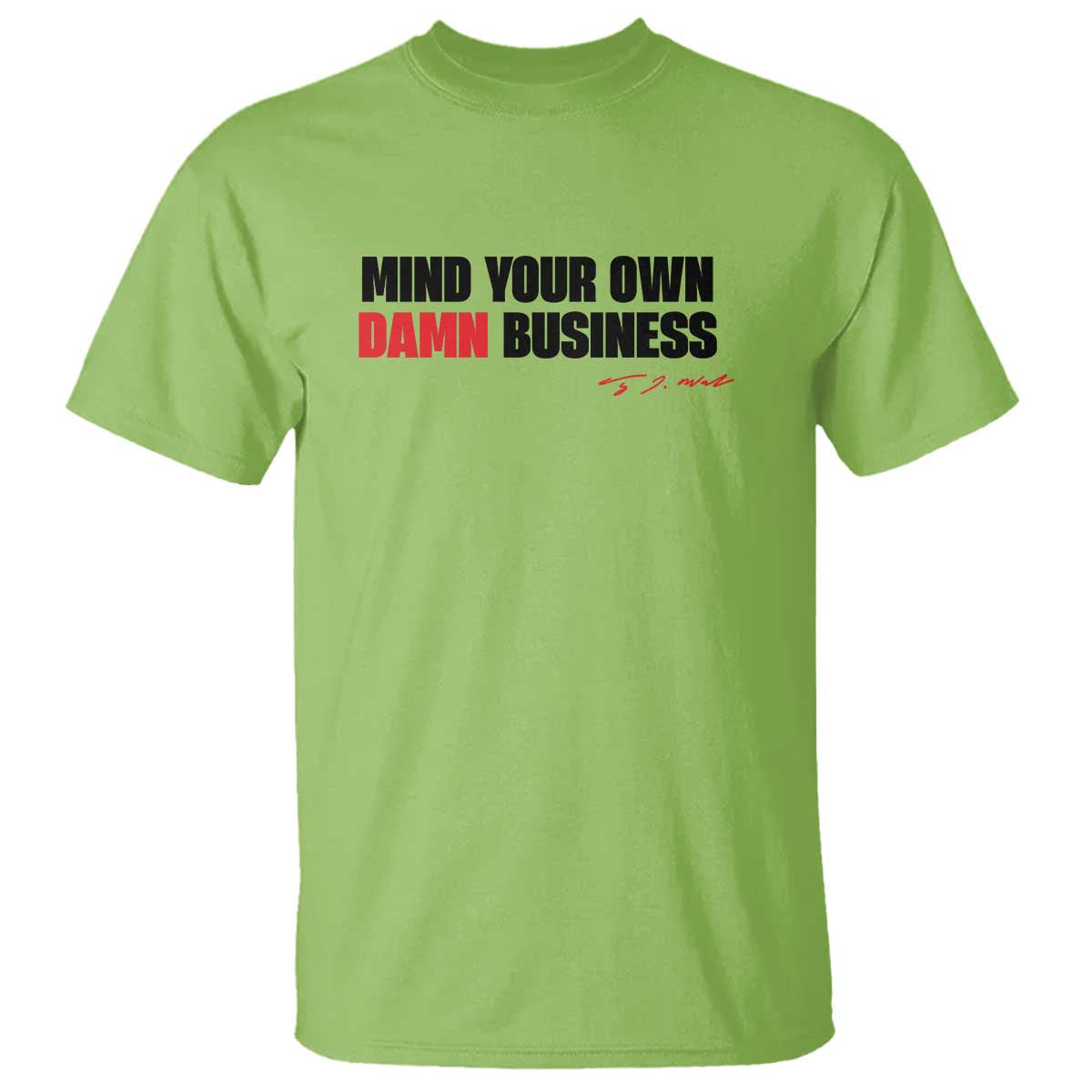 Funny Walz T Shirt Mind Your Own Damn Business - Wonder Print Shop