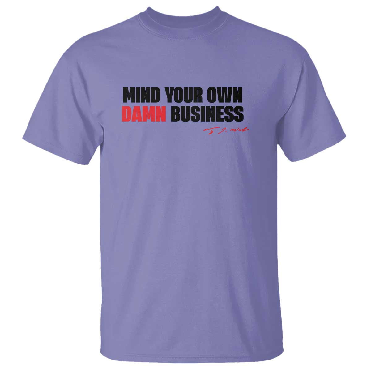 Funny Walz T Shirt Mind Your Own Damn Business - Wonder Print Shop