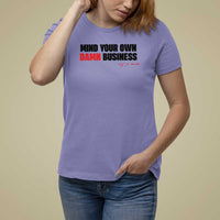Funny Walz T Shirt For Women Mind Your Own Damn Business - Wonder Print Shop