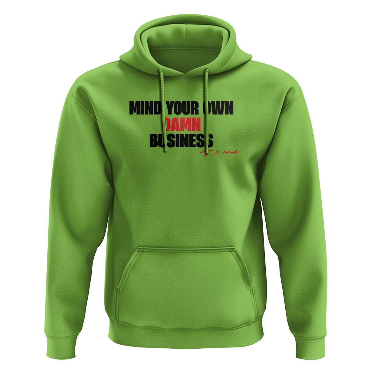 Funny Walz Hoodie Mind Your Own Damn Business Signature - Wonder Print Shop