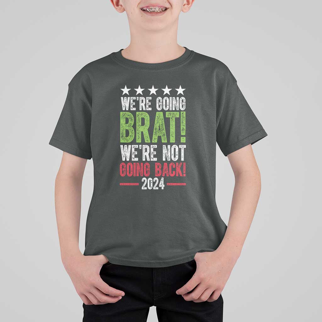 Harris Walz Supporter T Shirt For Kid We're Going Brat Not Going Back Star Election 2024 - Wonder Print Shop