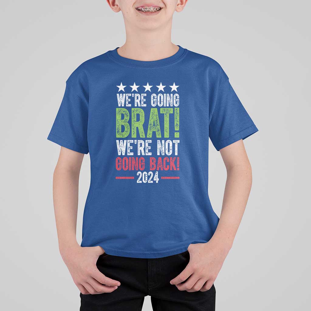 Harris Walz Supporter T Shirt For Kid We're Going Brat Not Going Back Star Election 2024 - Wonder Print Shop