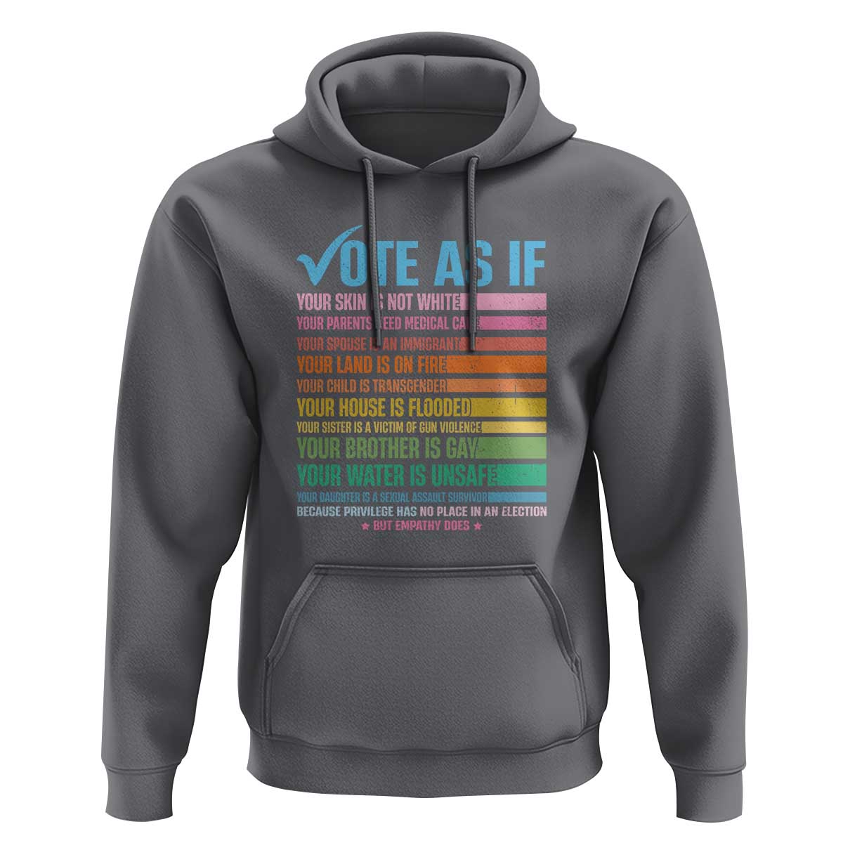 Vote For Human's Rights Hoodie Vote As If Your Skin Is Not White Your Parents Need Medical Care - Wonder Print Shop