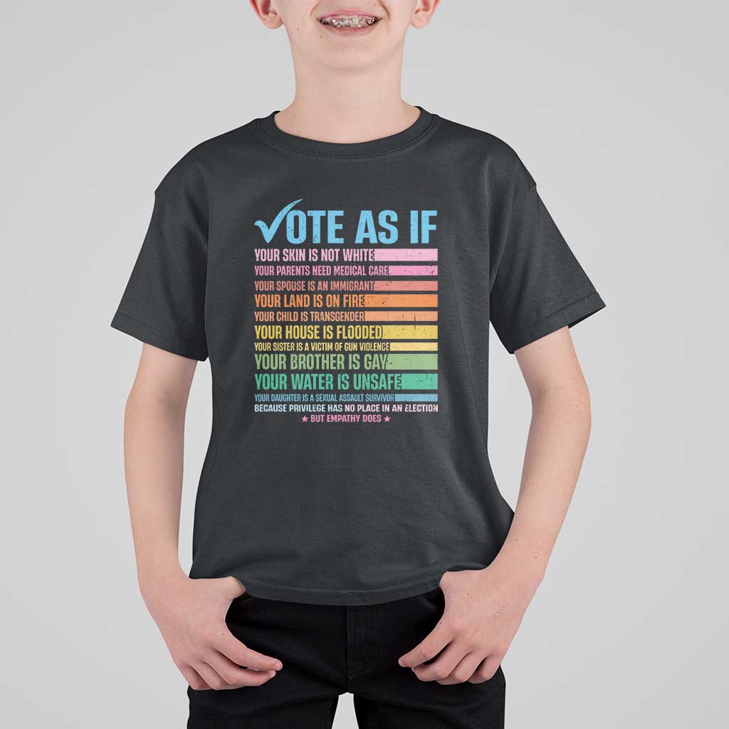 Vote For Human's Rights T Shirt For Kid Vote As If Your Skin Is Not White Your Parents Need Medical Care - Wonder Print Shop