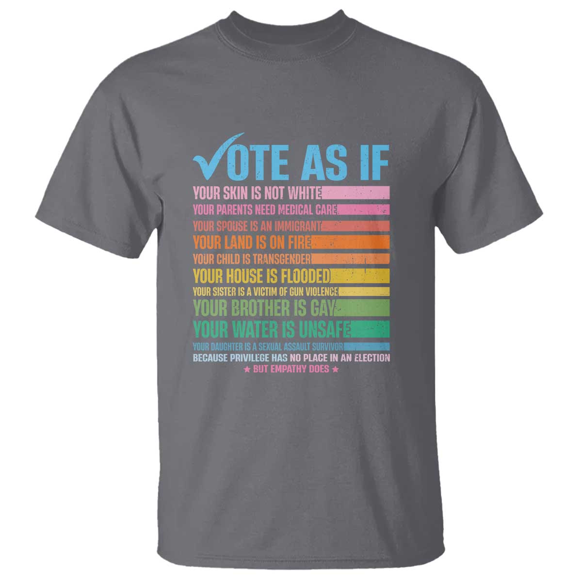 Vote For Human's Rights T Shirt Vote As If Your Skin Is Not White Your Parents Need Medical Care - Wonder Print Shop