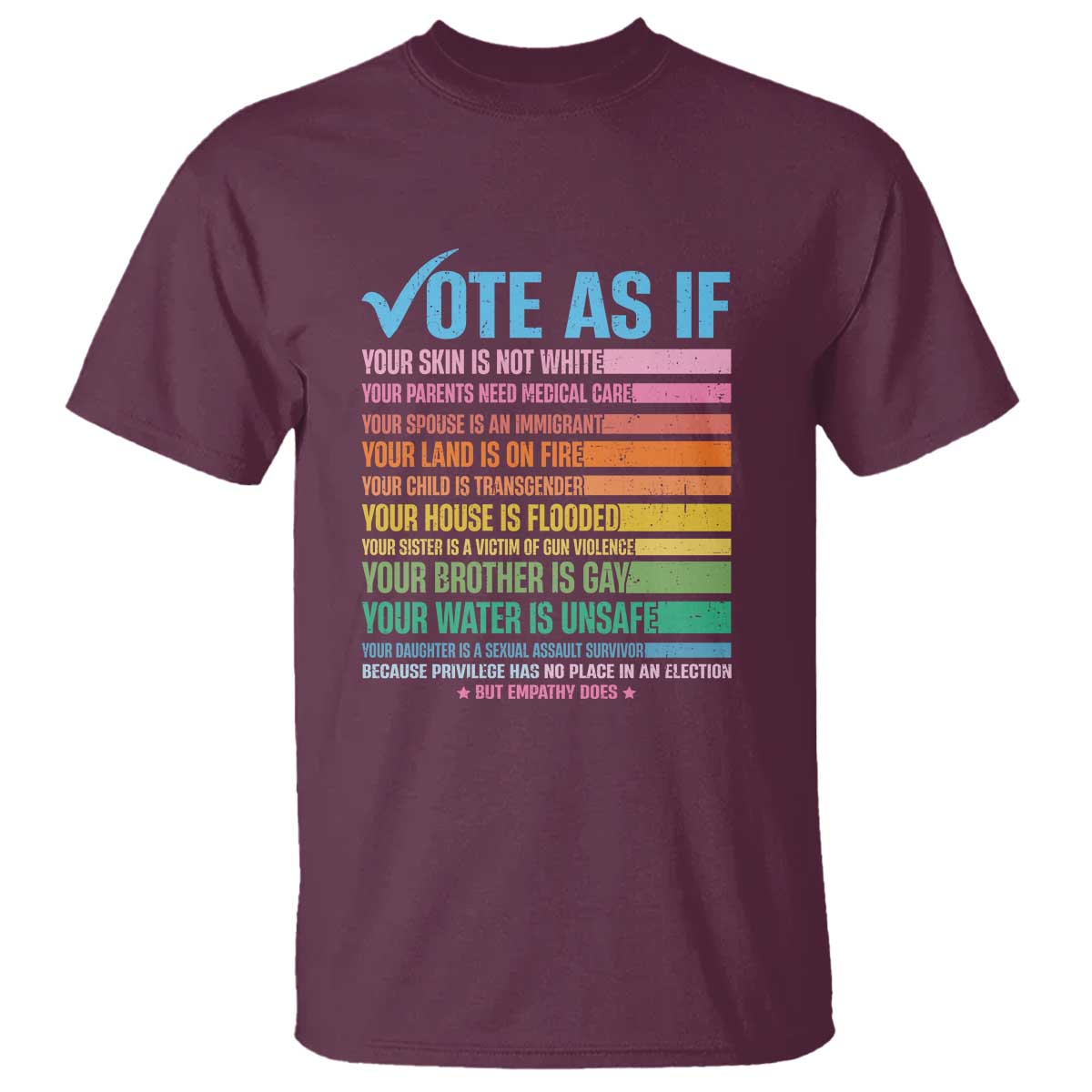 Vote For Human's Rights T Shirt Vote As If Your Skin Is Not White Your Parents Need Medical Care - Wonder Print Shop