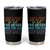 I Dont Know How To Act My Age I've Never Been This Old Before Tumbler Cup Funny Old Birthday - Wonder Print Shop