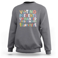 Voting Prevents Unwanted Presidencies Sweatshirt US Presidential Election Political 2024 Hand - Wonder Print Shop