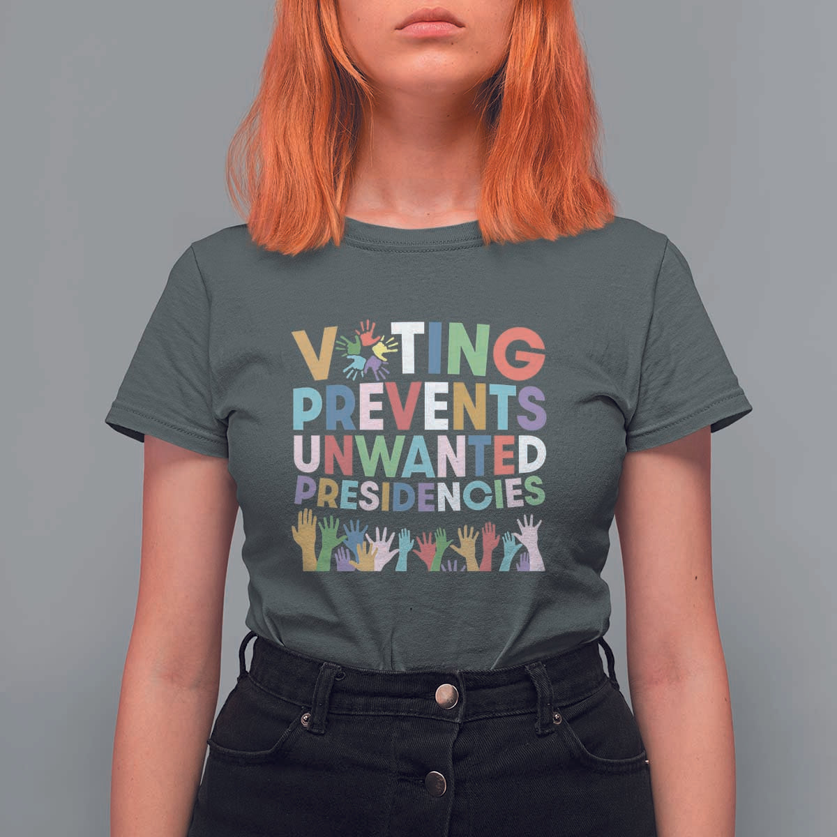 Voting Prevents Unwanted Presidencies T Shirt For Women US Presidential Election Political 2024 Hand - Wonder Print Shop