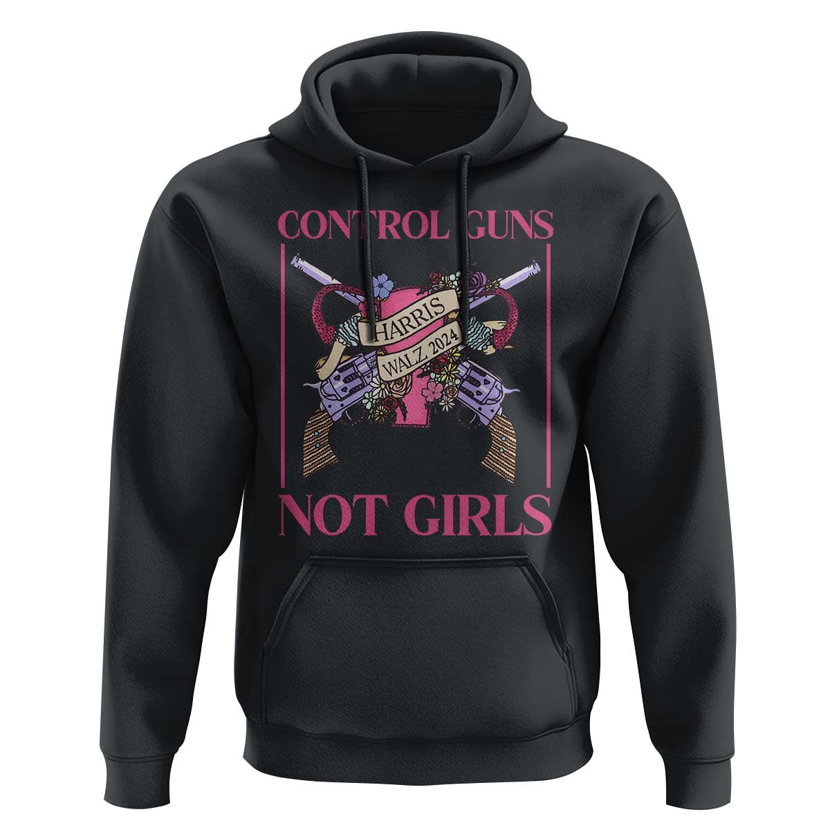 Harris Walz Feminist Hoodie Control Guns Not Girls Women's Rights Roses Uterus - Wonder Print Shop
