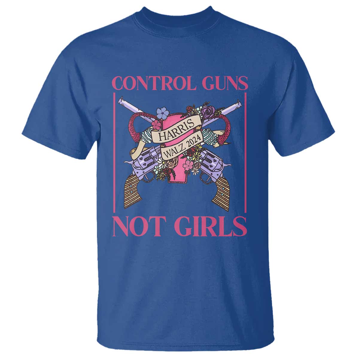 Harris Walz Feminist T Shirt Control Guns Not Girls Women's Rights Roses Uterus - Wonder Print Shop