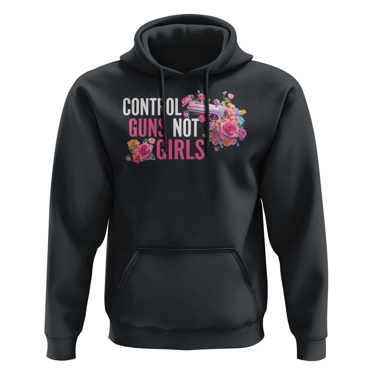 Harris Walz Feminist Hoodie Control Guns Not Girls Women's Rights Flower - Wonder Print Shop