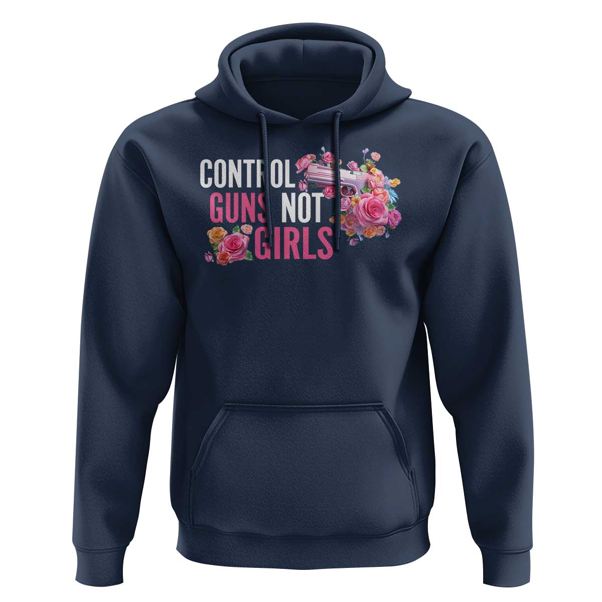 Harris Walz Feminist Hoodie Control Guns Not Girls Women's Rights Flower - Wonder Print Shop