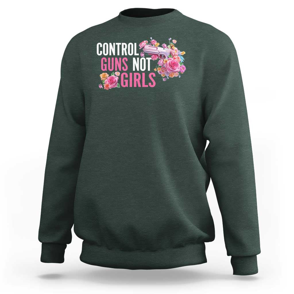Harris Walz Feminist Sweatshirt Control Guns Not Girls Women's Rights Flower - Wonder Print Shop