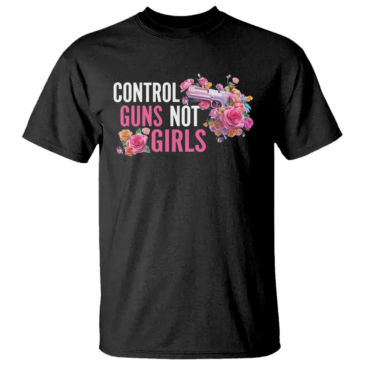 Harris Walz Feminist T Shirt Control Guns Not Girls Women's Rights Flower - Wonder Print Shop