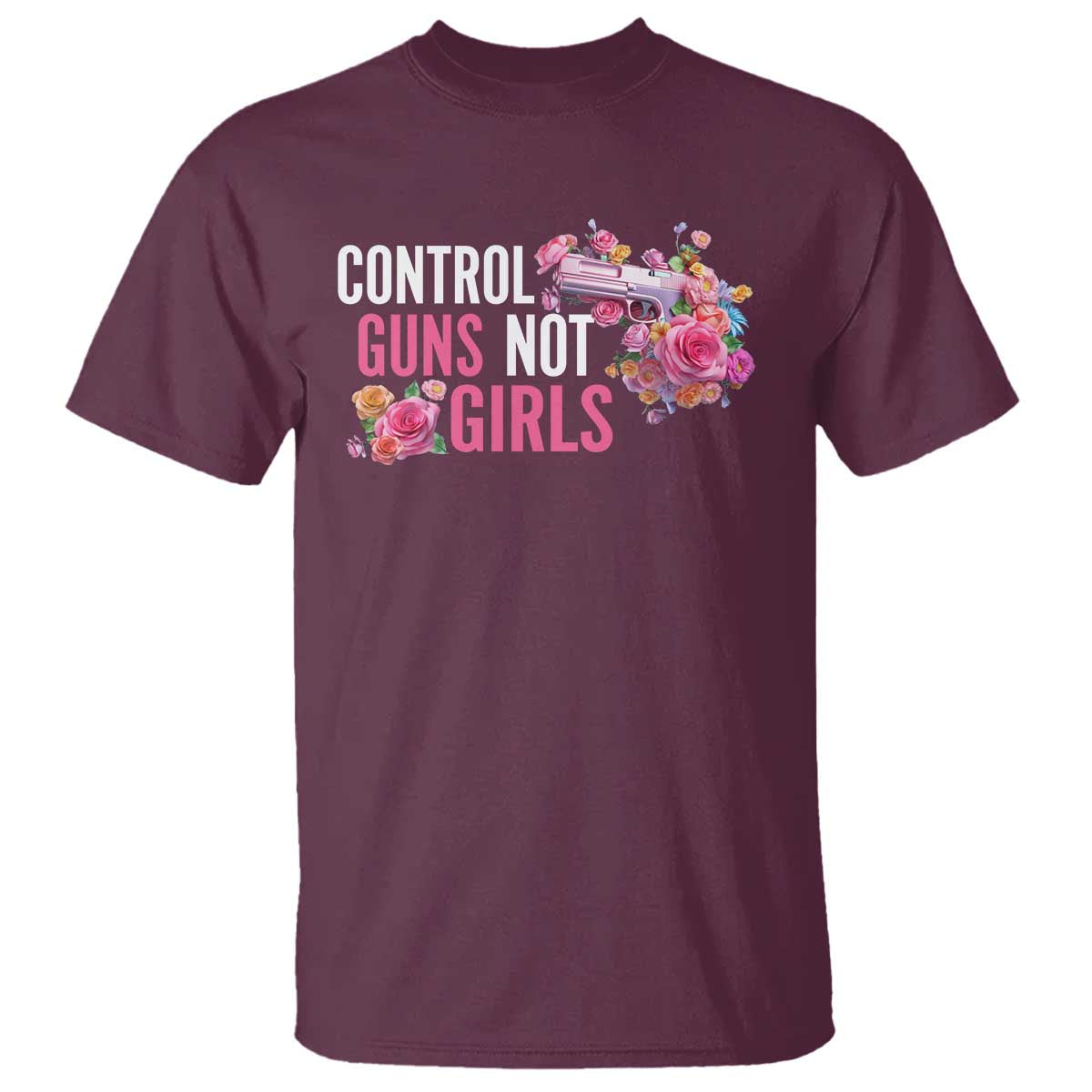 Harris Walz Feminist T Shirt Control Guns Not Girls Women's Rights Flower - Wonder Print Shop
