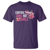 Harris Walz Feminist T Shirt Control Guns Not Girls Women's Rights Flower - Wonder Print Shop