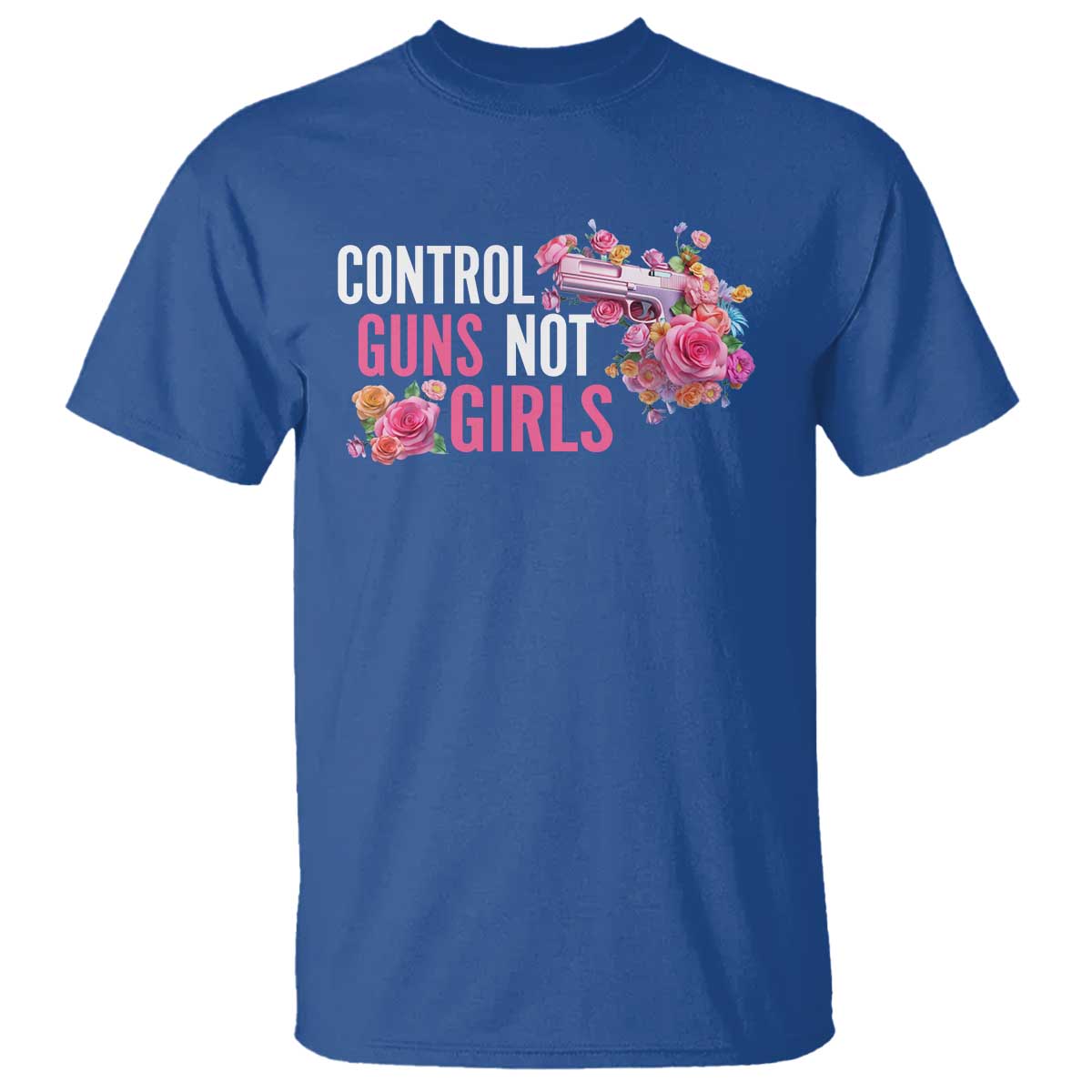 Harris Walz Feminist T Shirt Control Guns Not Girls Women's Rights Flower - Wonder Print Shop