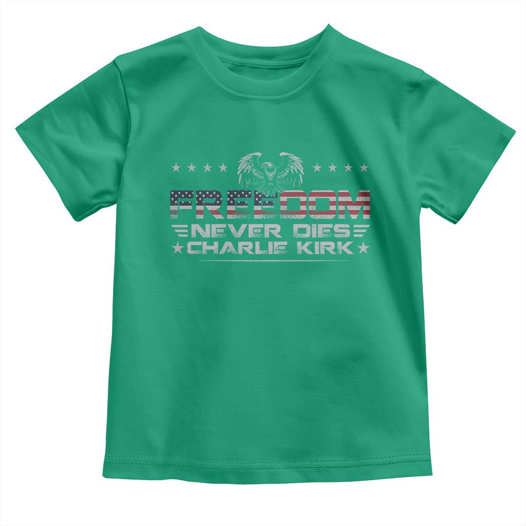 Freedom Never Dies Charlie Kirk Toddler T Shirt Vintage American Flag - Wonder Print Shop