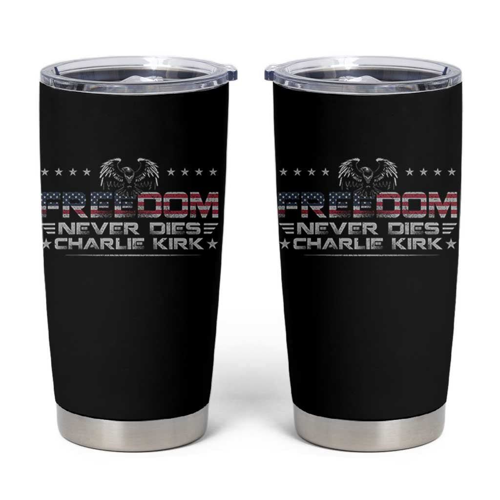 Freedom Never Dies Charlie Kirk Tumbler Cup Vintage American Flag - Wonder Print Shop