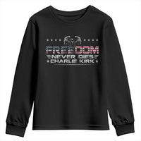 Freedom Never Dies Charlie Kirk Youth Sweatshirt Vintage American Flag - Wonder Print Shop