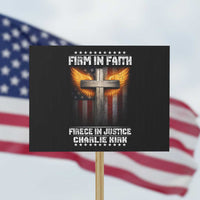 Firm In Faith Fierce In Justice Charlie Kirk Protest Sign Christian Cross American Flag - Wonder Print Shop
