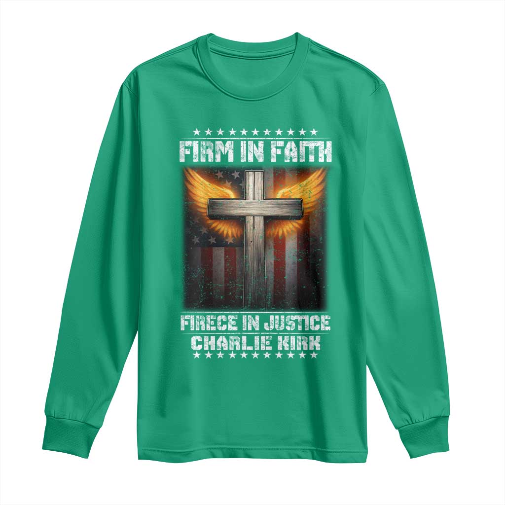 Firm In Faith Fierce In Justice Charlie Kirk Long Sleeve Shirt Christian Cross American Flag - Wonder Print Shop