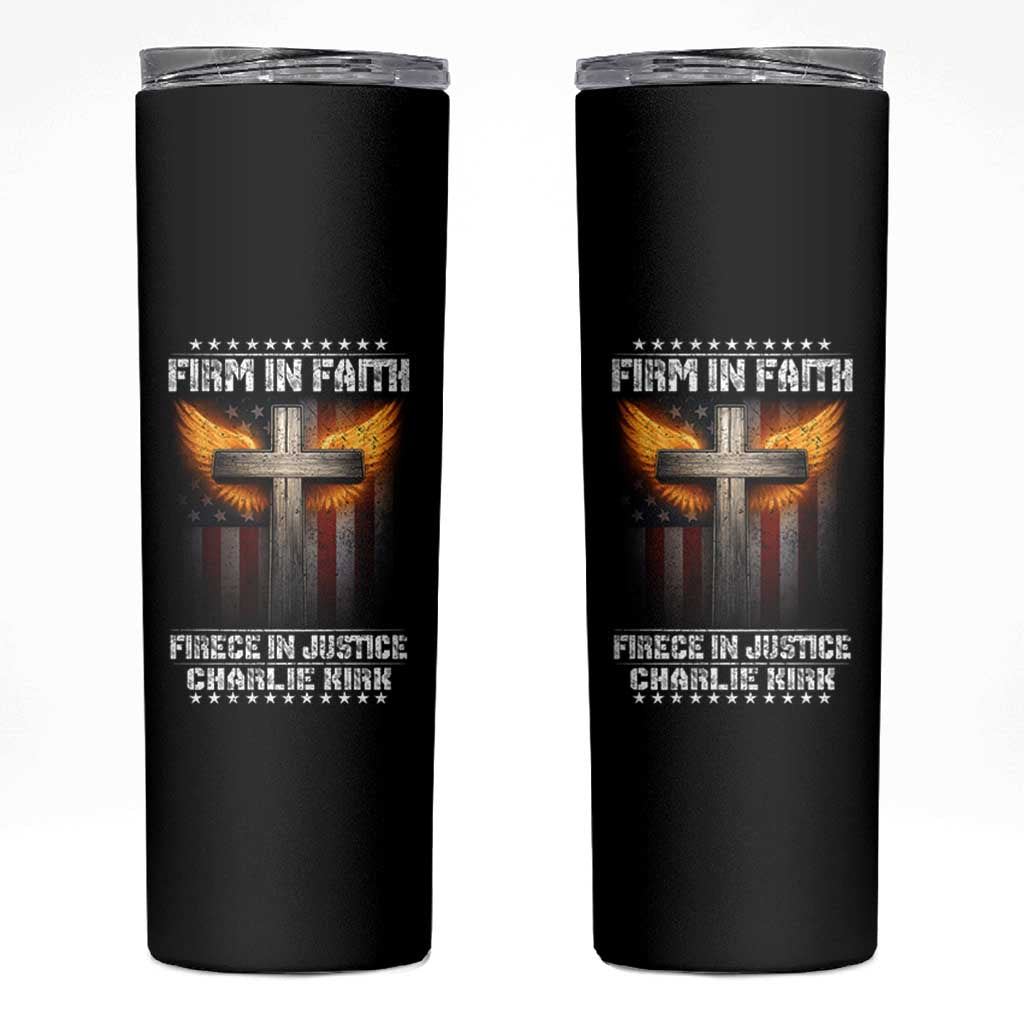 Firm In Faith Fierce In Justice Charlie Kirk Skinny Tumbler Christian Cross American Flag - Wonder Print Shop