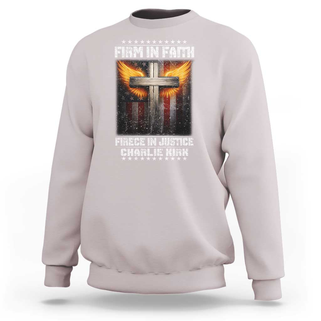 Firm In Faith Fierce In Justice Charlie Kirk Sweatshirt Christian Cross American Flag - Wonder Print Shop