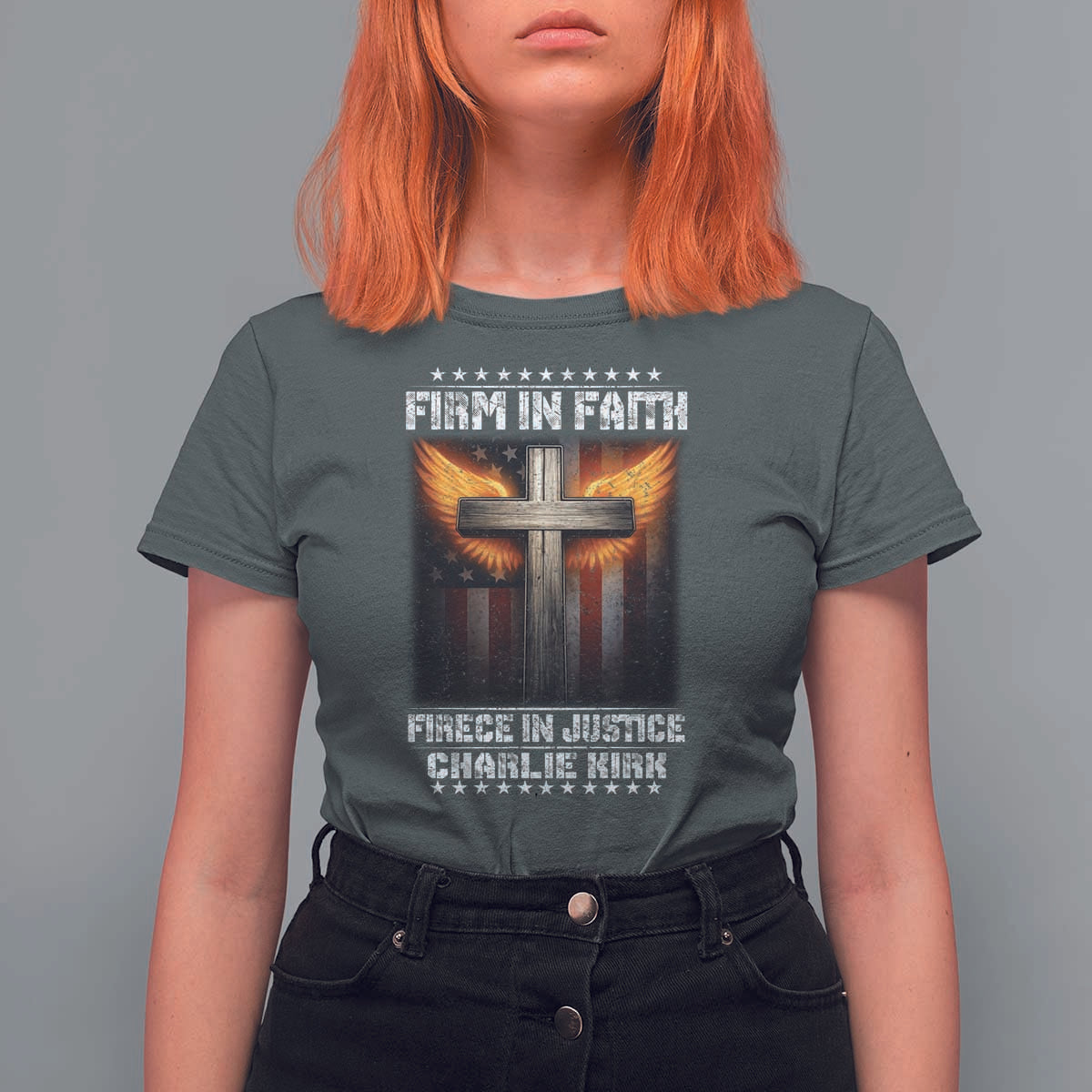 Firm In Faith Fierce In Justice Charlie Kirk T Shirt For Women Christian Cross American Flag - Wonder Print Shop