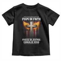 Firm In Faith Fierce In Justice Charlie Kirk Toddler T Shirt Christian Cross American Flag - Wonder Print Shop