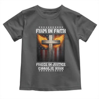Firm In Faith Fierce In Justice Charlie Kirk Toddler T Shirt Christian Cross American Flag - Wonder Print Shop