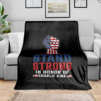 Stand Strong In Honor Of Charlie Kirk Throw Blanket Handfist American Flag - Wonder Print Shop