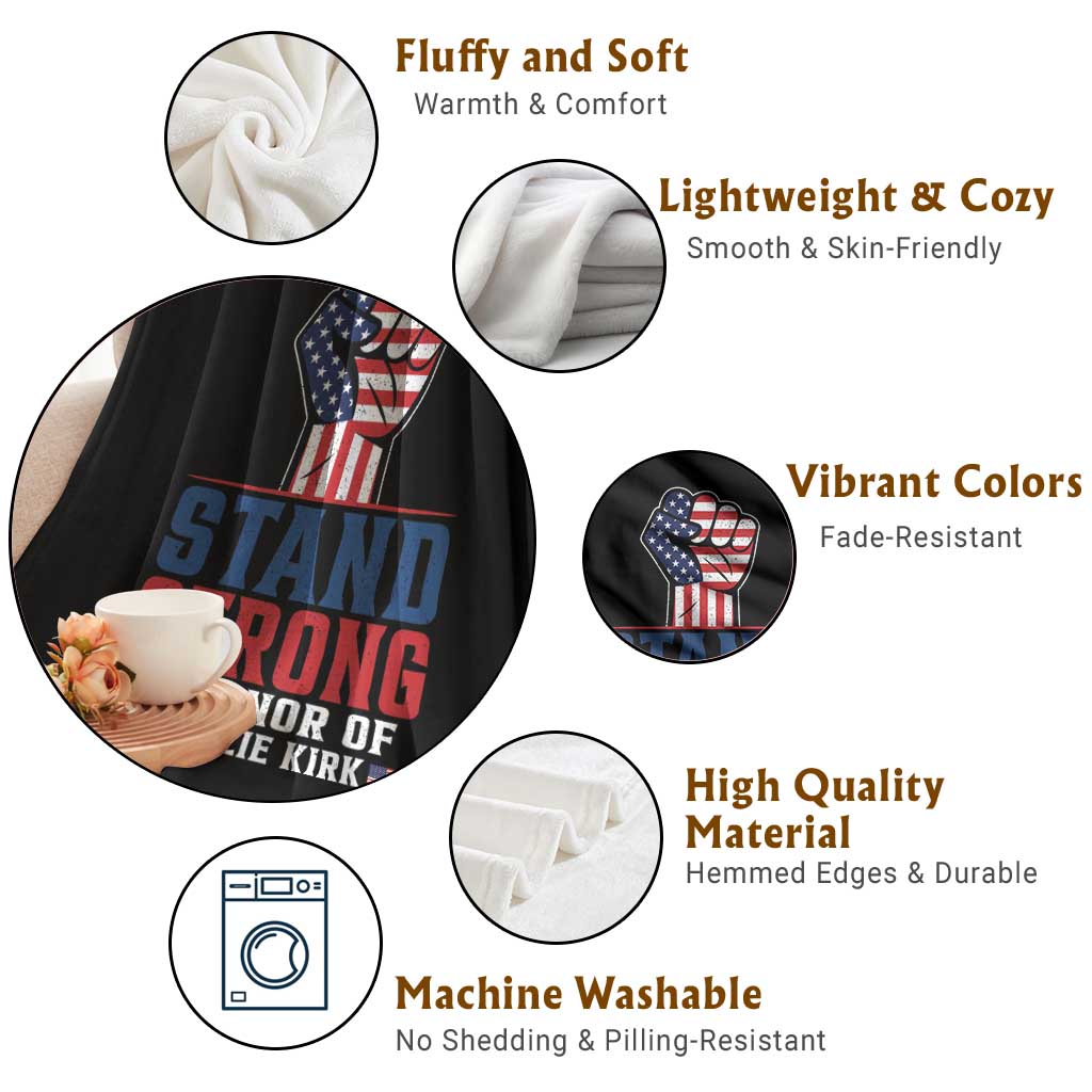 Stand Strong In Honor Of Charlie Kirk Throw Blanket Handfist American Flag - Wonder Print Shop