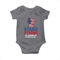 Stand Strong In Honor Of Charlie Kirk Baby Onesie Handfist American Flag - Wonder Print Shop