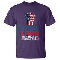 Stand Strong In Honor Of Charlie Kirk T Shirt Handfist American Flag - Wonder Print Shop