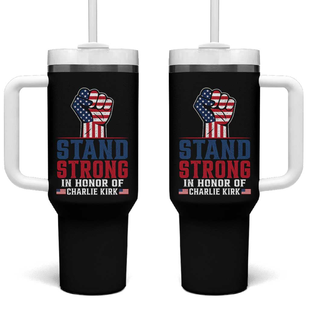 Stand Strong In Honor Of Charlie Kirk Tumbler With Handle Handfist American Flag - Wonder Print Shop