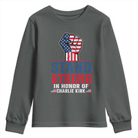 Stand Strong In Honor Of Charlie Kirk Youth Sweatshirt Handfist American Flag - Wonder Print Shop