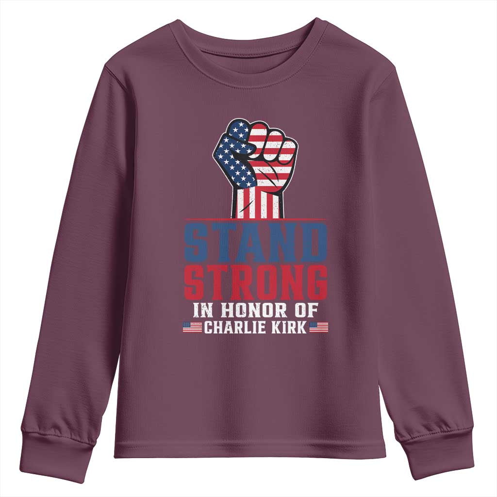 Stand Strong In Honor Of Charlie Kirk Youth Sweatshirt Handfist American Flag - Wonder Print Shop