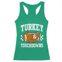 Funny Turkey And Touchdowns Racerback Tank Top Thanksgiving American Football - Wonder Print Shop